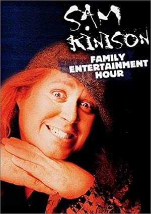 Omslagsbild till The Sam Kinison Family Entertainment Hour