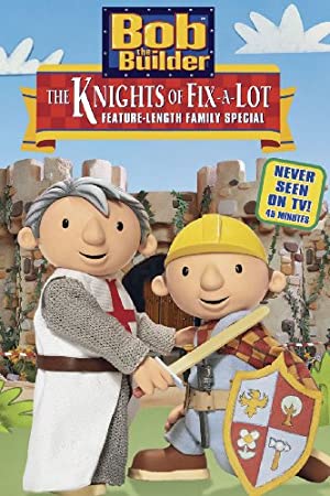 Omslagsbild till Bob the Builder: The Knights of Fix-A-Lot