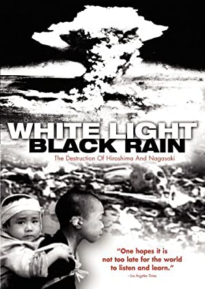 Omslagsbild till White Light/Black Rain: The Destruction of Hiroshima and Nagasaki