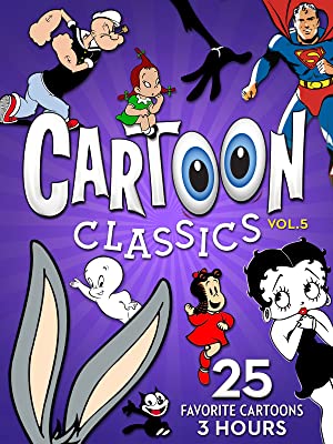 Omslagsbild till Cartoon Classics - Vol. 5: 25 Favorite Cartoons - 3 Hours