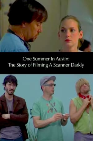 Omslagsbild till One Summer in Austin: The Story of Filming 'A Scanner Darkly'