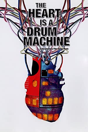 Omslagsbild till The Heart Is a Drum Machine