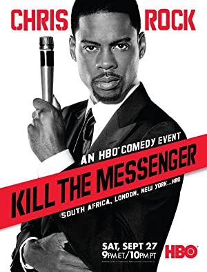 Omslagsbild till Chris Rock: Kill the Messenger - London, New York, Johannesburg