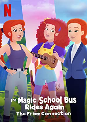 Omslagsbild till The Magic School Bus Rides Again: The Frizz Connection