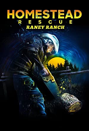 Omslagsbild till Homestead Rescue: Raney Ranch