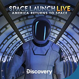 Omslagsbild till Space Launch Live: America Returns to Space