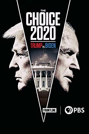 Omslagsbild till The Choice 2020: Trump vs. Biden