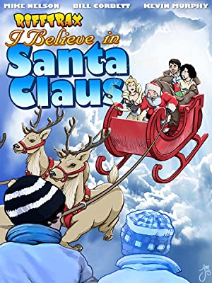 Omslagsbild till Rifftrax: I Believe in Santa Claus