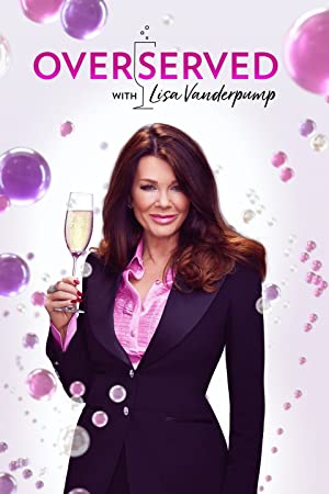 Omslagsbild till Overserved with Lisa Vanderpump