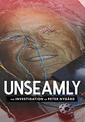 Omslagsbild till Unseamly: The Investigation of Peter Nygård