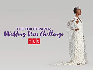 Omslagsbild till The Toilet Paper Wedding Dress Challenge