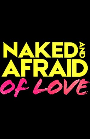 Omslagsbild till Naked and Afraid of Love