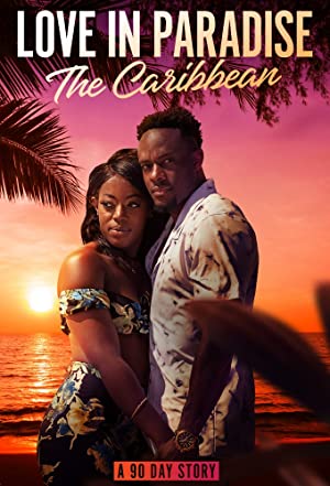 Omslagsbild till Love in Paradise: The Caribbean, A 90 Day Story