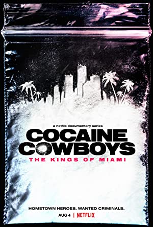 Omslagsbild till Cocaine Cowboys: The Kings of Miami