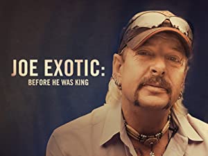 Omslagsbild till Joe Exotic: Before He Was King