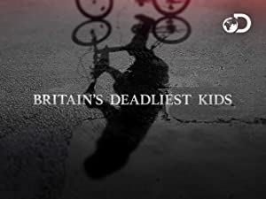 Omslagsbild till Britain's Deadliest Kids