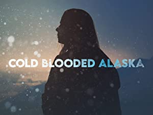 Omslagsbild till Cold Blooded Alaska