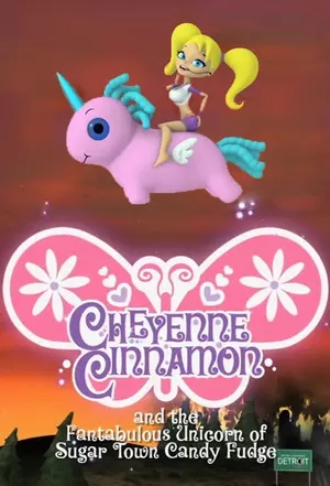 Omslagsbild till Cheyenne Cinnamon and the Fantabulous Unicorn of Sugar Town Candy Fudge