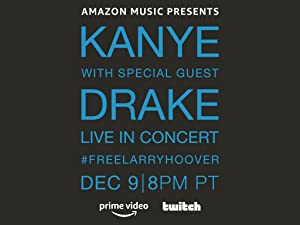 Omslagsbild till Kanye with Special Guest Drake: Free Larry Hoover Benefit Concert