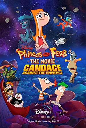 Omslagsbild till Phineas and Ferb the Movie: Candace Against the Universe