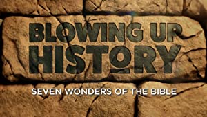 Omslagsbild till Blowing Up History: Seven Wonders