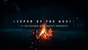 Omslagsbild till Keeper of the Ashes: The Oklahoma Girl Scout Murders