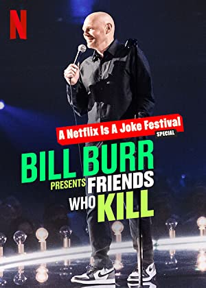 Omslagsbild till Bill Burr Presents: Friends Who Kill