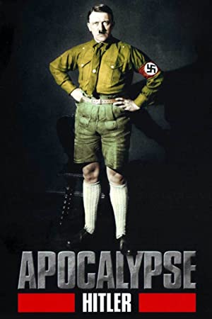 Omslagsbild till Apocalypse: The Rise of Hitler