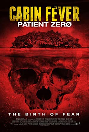 Omslagsbild till Cabin Fever 3: Patient Zero