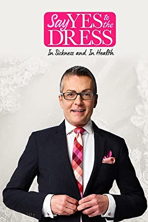 Omslagsbild till Say Yes to the Dress: In Sickness and in Health