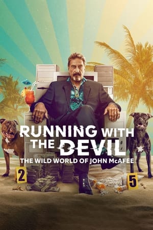 Omslagsbild till Running with the Devil: The Wild World of John McAfee