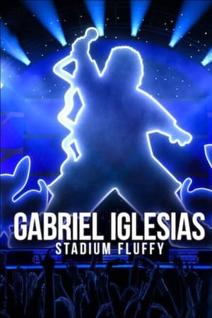 Omslagsbild till Gabriel Iglesias: Stadium Fluffy