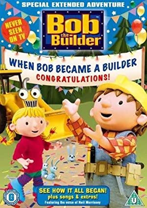Omslagsbild till Bob the Builder: When Bob Became a Builder