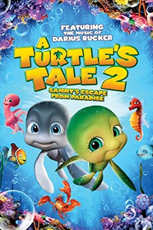 Omslagsbild till A Turtle's Tale 2: Sammy's Escape from Paradise