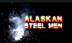 Omslagsbild till Alaskan Steel Men