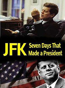 Omslagsbild till JFK: Seven Days That Made a President