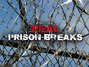 Omslagsbild till Real Prison Breaks