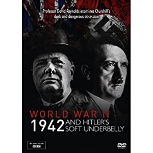 Omslagsbild till World War Two: 1942 and Hitler's Soft Underbelly