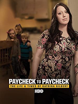 Omslagsbild till Paycheck to Paycheck: The Life and Times of Katrina Gilbert