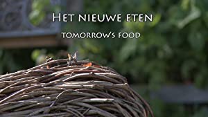 Omslagsbild till Het Nieuwe Eten: Tomorrow's Food