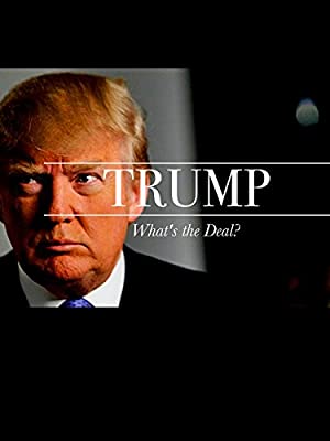 Omslagsbild till Trump: What's the Deal?