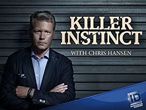Omslagsbild till Killer Instinct with Chris Hansen