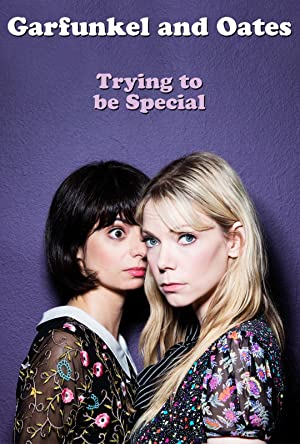 Omslagsbild till Garfunkel and Oates: Trying to Be Special