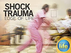 Omslagsbild till Shock Trauma: Edge of Life