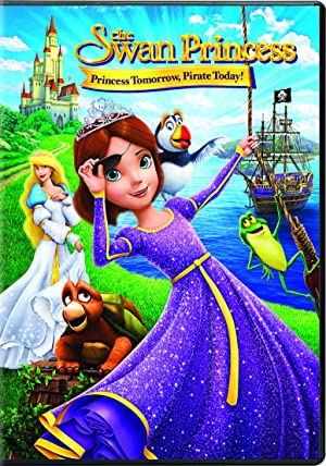 Omslagsbild till The Swan Princess: Princess Tomorrow, Pirate Today!