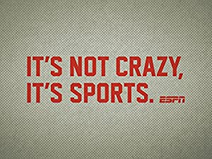 Omslagsbild till It's Not Crazy, It's Sports