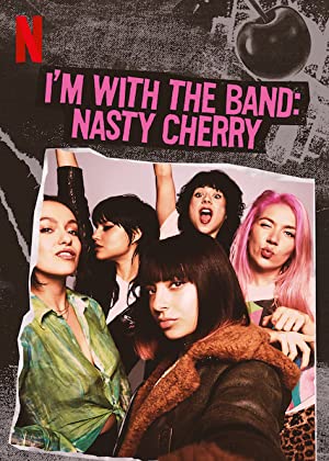 Omslagsbild till I'm with the Band: Nasty Cherry