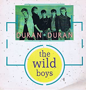 Omslagsbild till Duran Duran: The Wild Boys