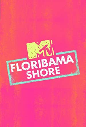Omslagsbild till MTV Floribama Shore