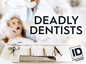 Omslagsbild till Deadly Dentists